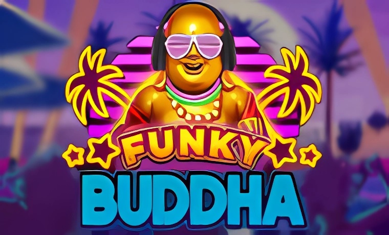 Funky Buddha Slot Game: Free Spins & Review
