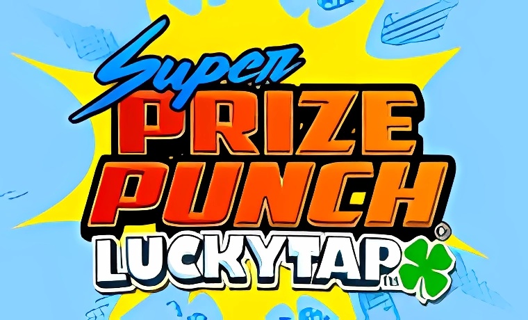 Super Prize Punch LuckyTap Slot Game: Free Spins & Review