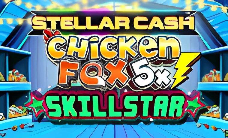 Stellar Cash Chicken Fox5x Skillstar Slot Game: Free Spins & Review