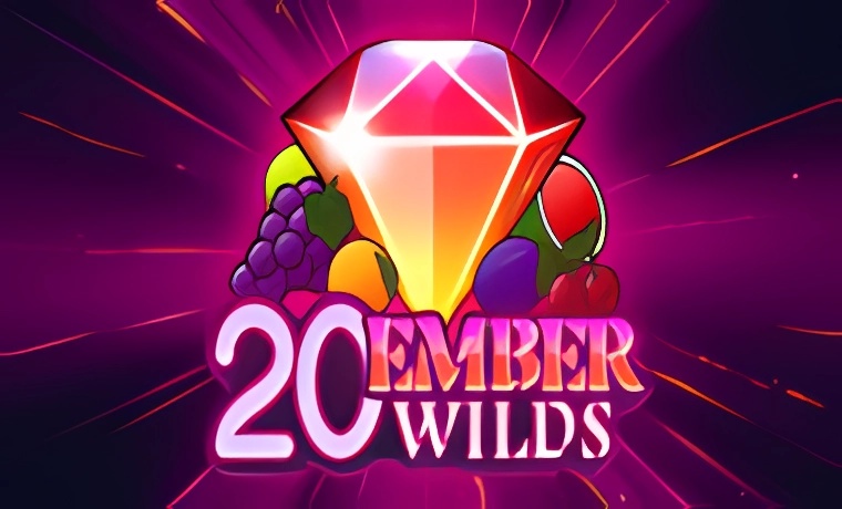 20 Ember Wilds Slot Game: Free Spins & Review