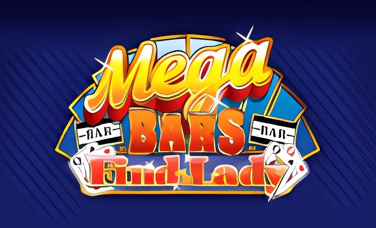 Mega Bars: Find the Lady Slot Game: Free Spins & Review