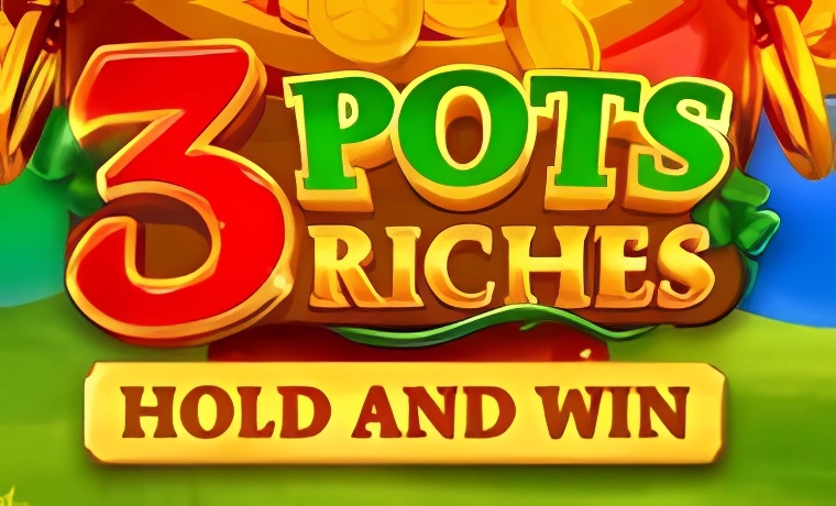 3 Pots Riches Slot Game: Free Spins & Review