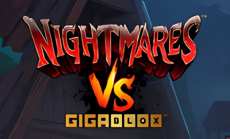 Nightmares VS GigaBlox Slot Game: Free Spins & Review