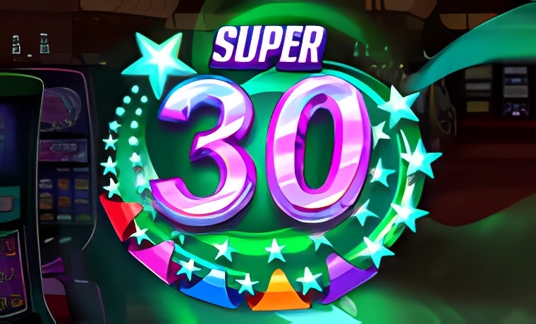 Super 30 Stars Slot Game: Free Spins & Review