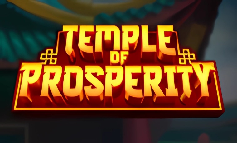 Temple of Prosperity Slot Game: Free Spins & Review
