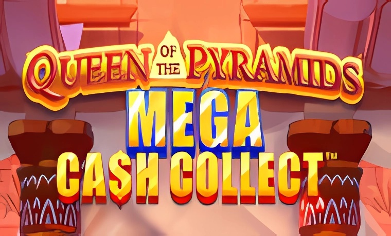 Queen of the Pyramids: Mega Cash Collect Slot Game: Free Spins & Review
