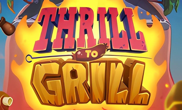 Thrill To Grill Slot Game: Free Spins & Review
