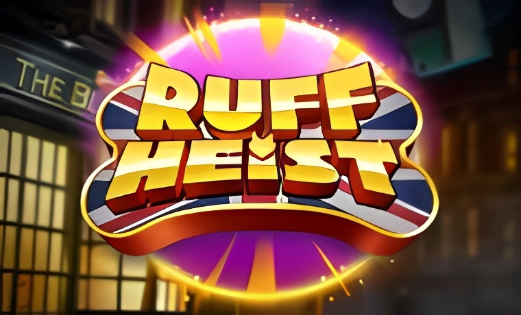 Ruff Heist Slot Game: Free Spins & Review
