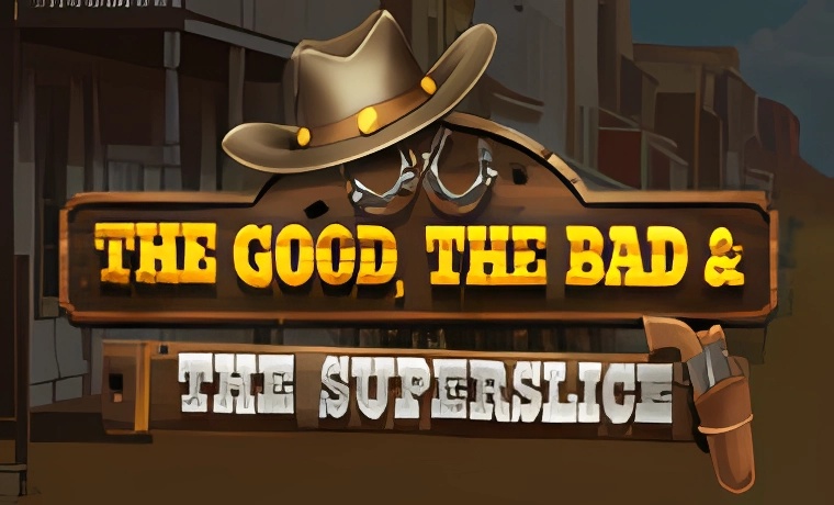 The Good, The Bad, and the SuperSlice