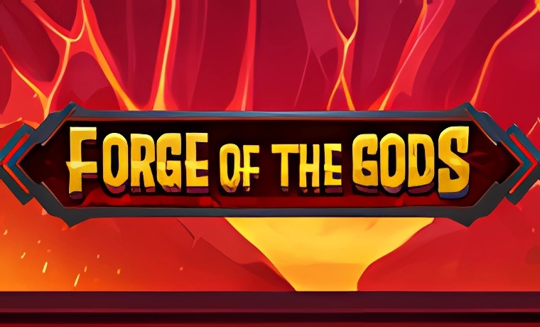 Forge of the Gods