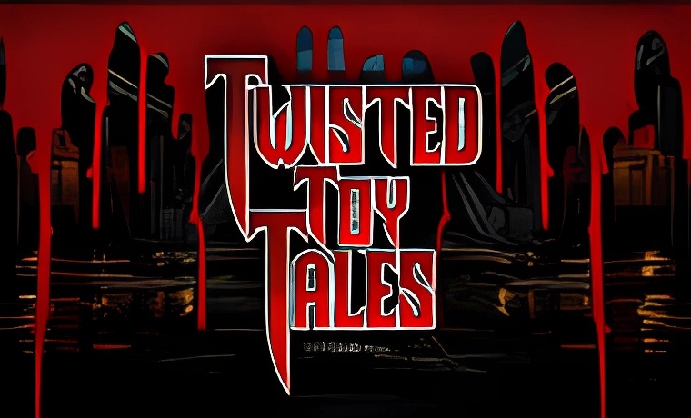 Twisted Toy Tales