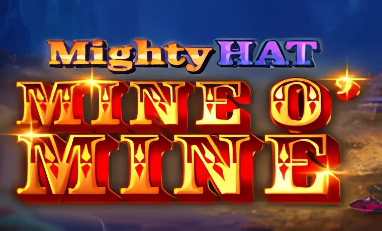 Mighty Hat - Mine O'Minev