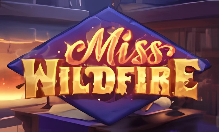 Miss Wildfire