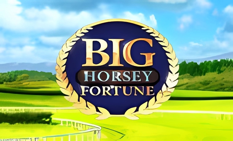 Big Horsey Fortune Slot