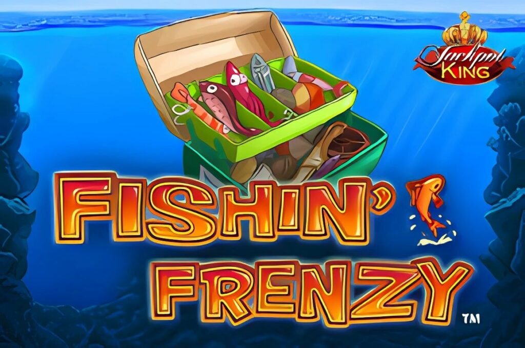 Fishin Frenzy JPK Slot