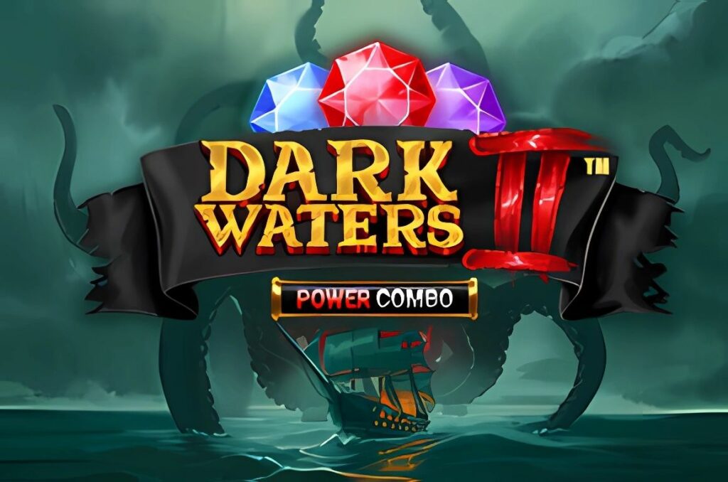 Dark Waters 2 Power Combo Slot