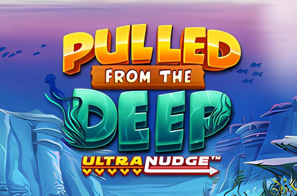 Pulled From The Deep UltraNudge Slot