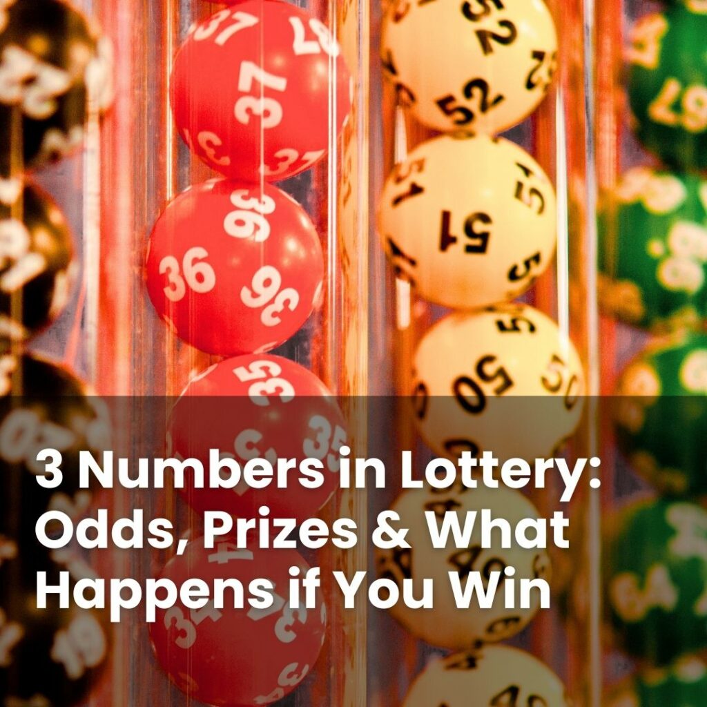 3 Numbers in Lottery: Odds, Prizes & What Happens if You Win - Casino ...