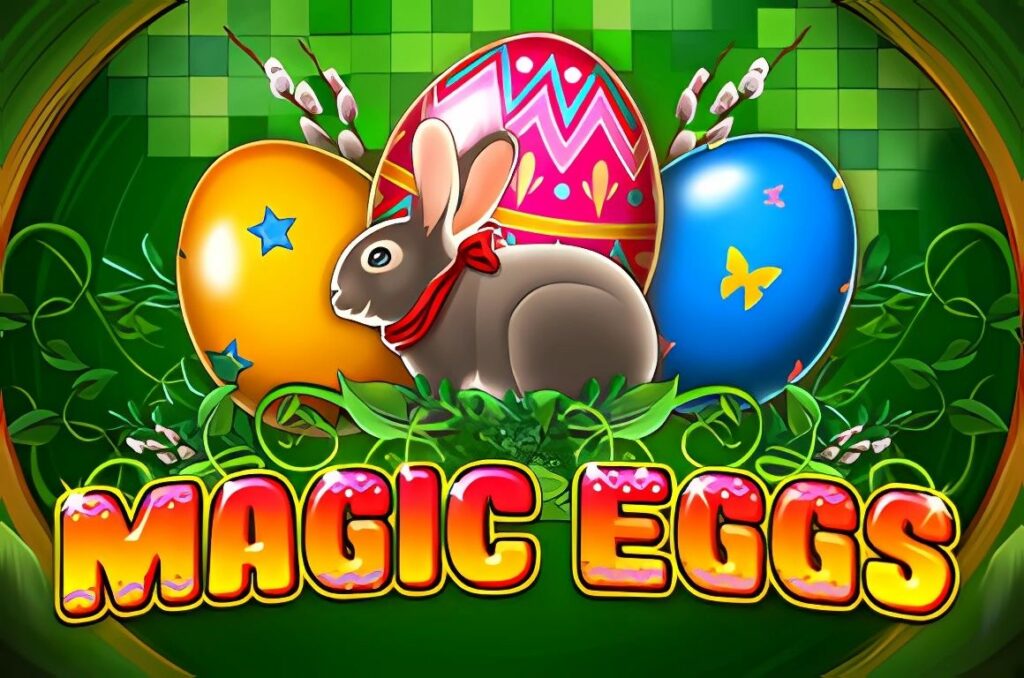 Magic Eggs Slot