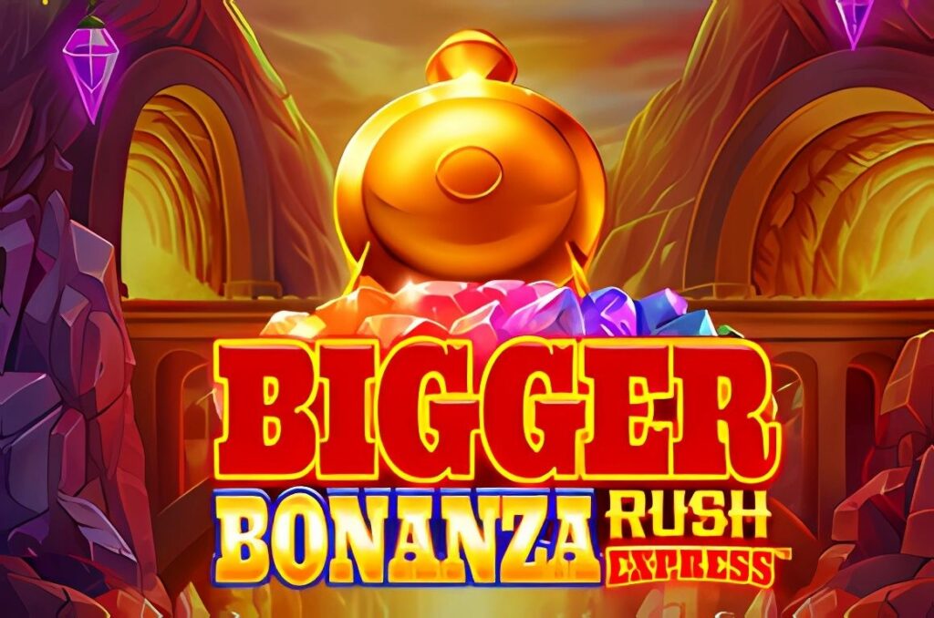 Bigger Bonanza Rush Express Slot