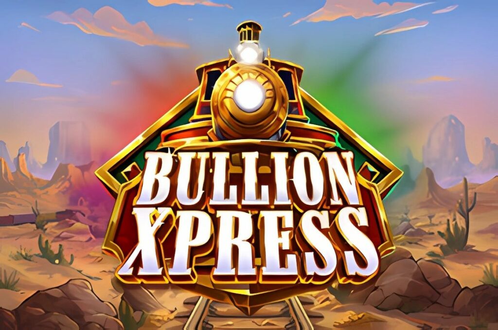 Bullion Xpress Slot