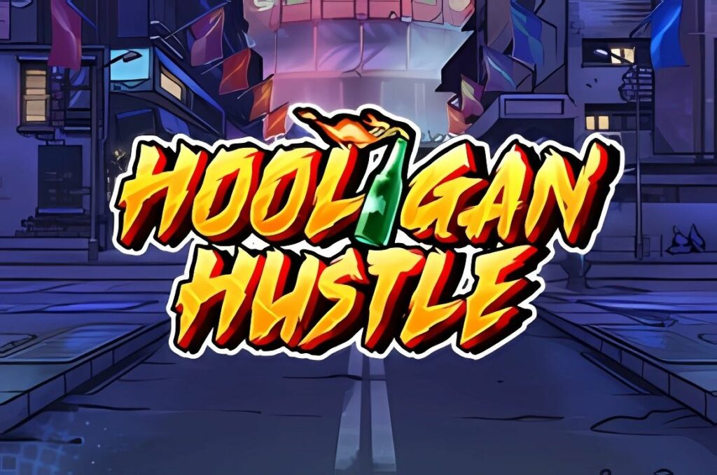 Hooligan Hustle Slot