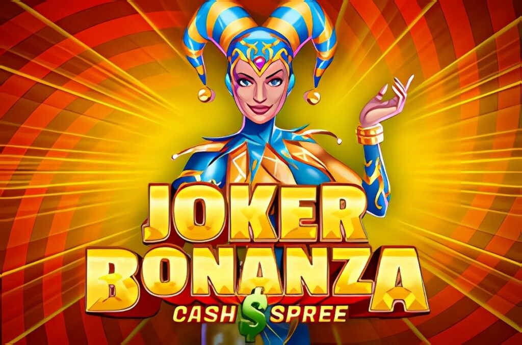 Joker Bonanza Cash Spree Slot