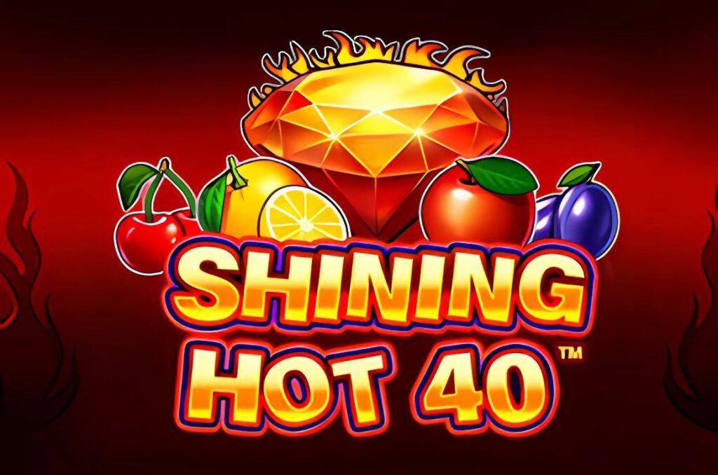Shining Hot 40 Slot