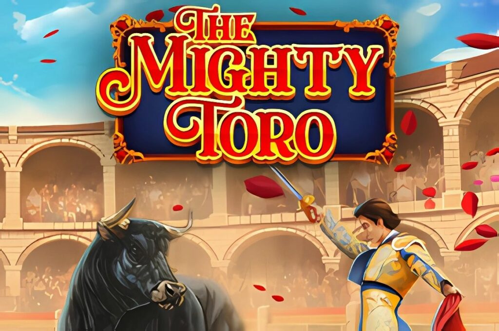 The Mighty Toro Slot
