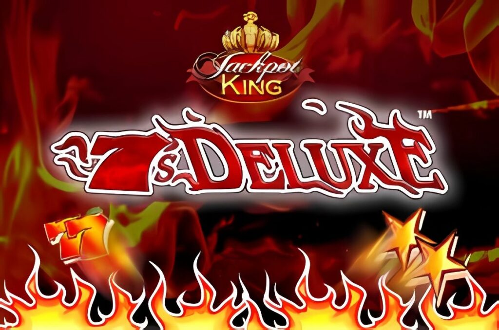 7s Deluxe Jackpot King Slot